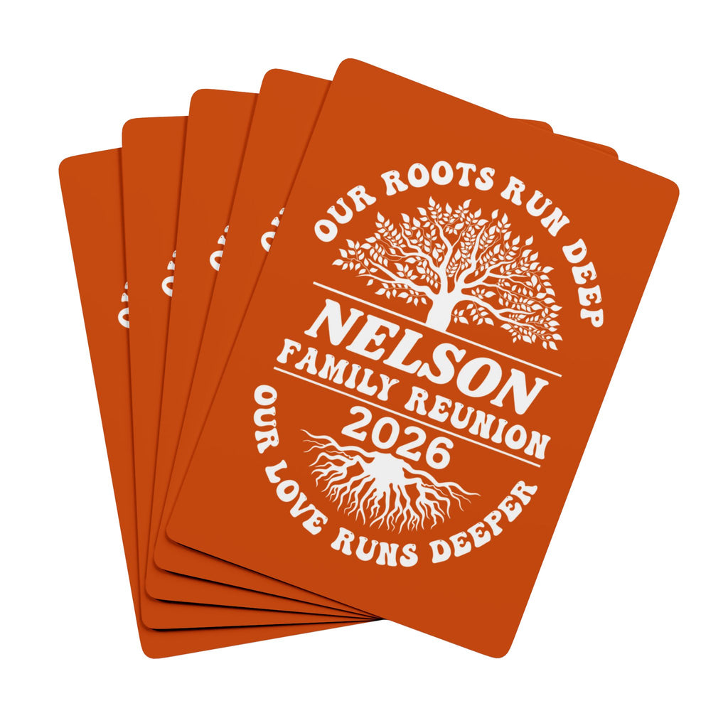 Family Reunion Poker Playing Cards — "Our Roots Run Deep" Personalized Nelson 2026