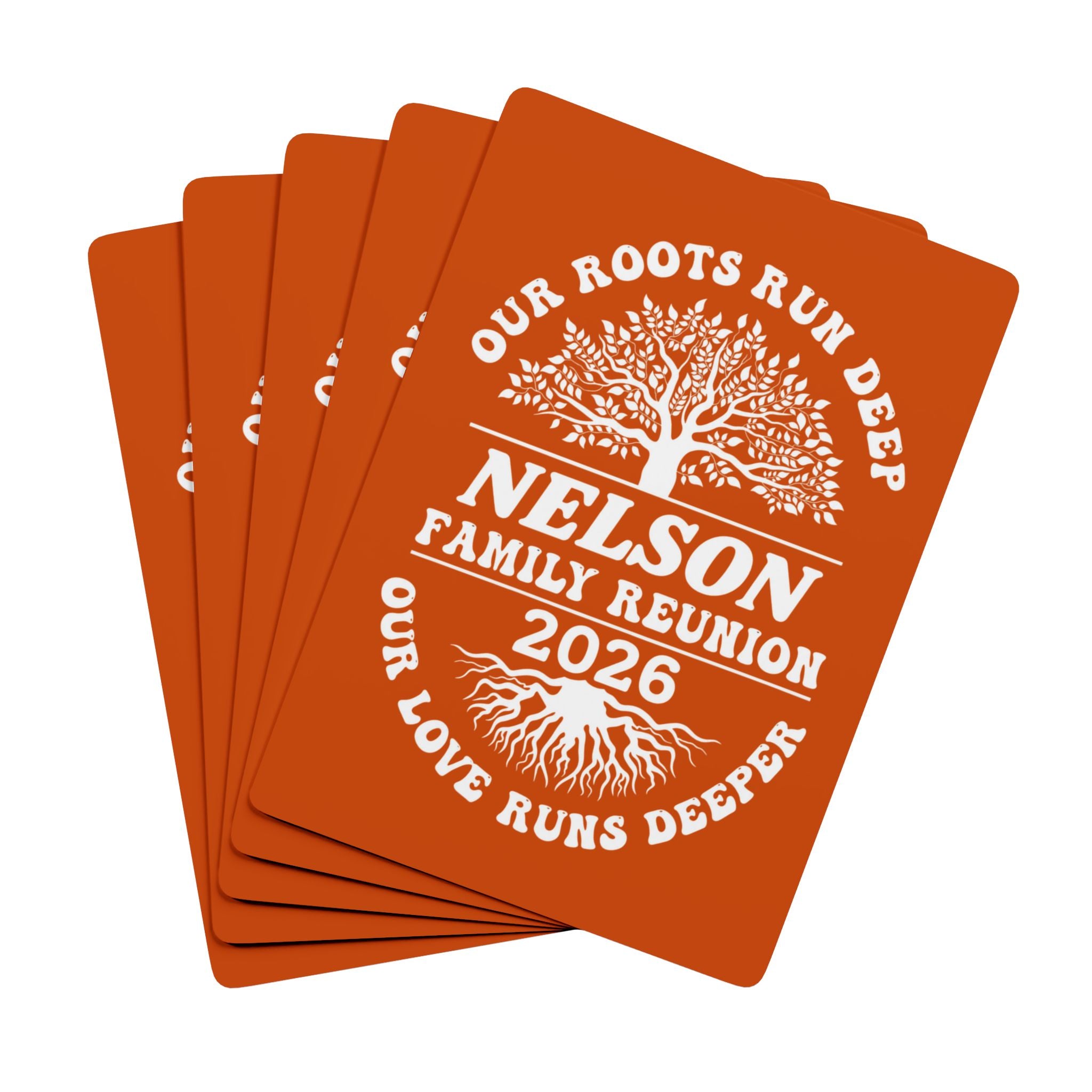 Family Reunion Poker Playing Cards — "Our Roots Run Deep" Personalized Nelson 2026