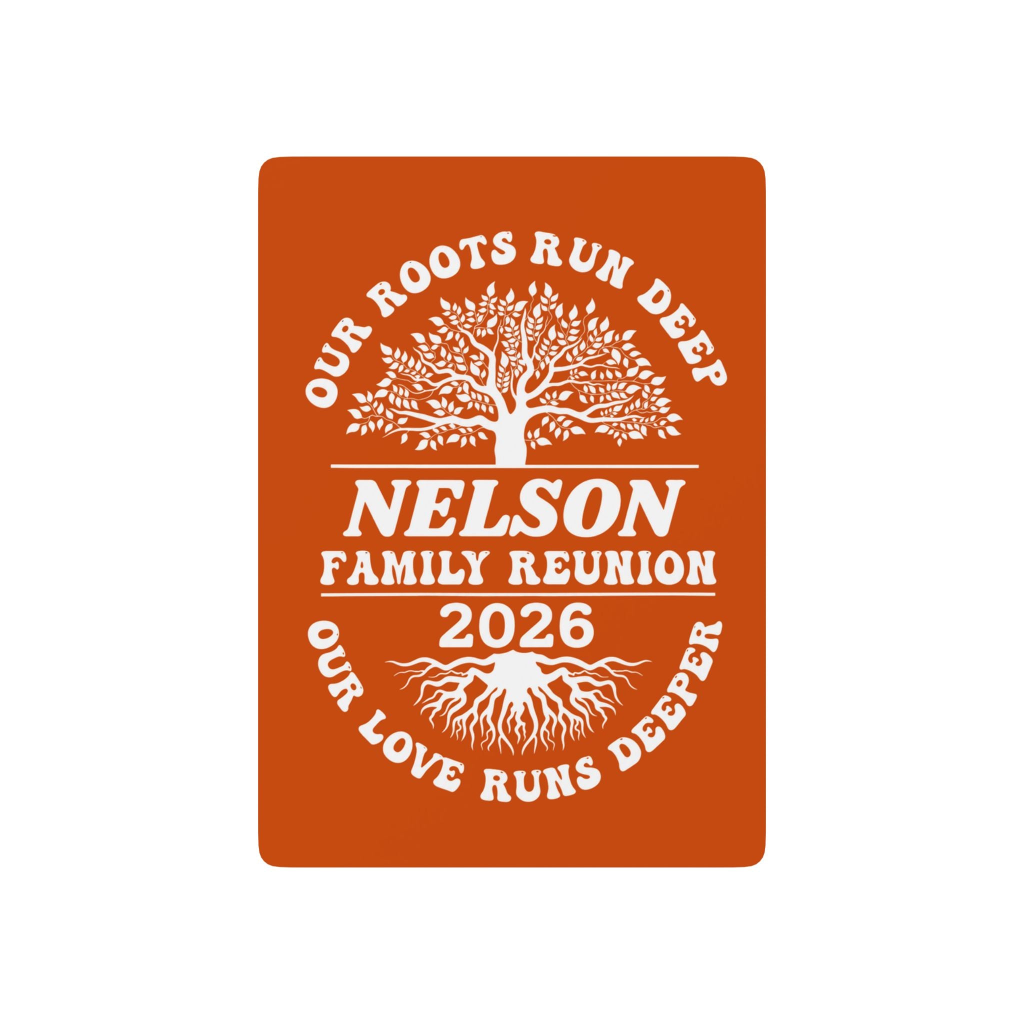 Family Reunion Poker Playing Cards — "Our Roots Run Deep" Personalized Nelson 2026